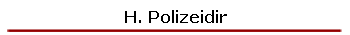 H. Polizeidir